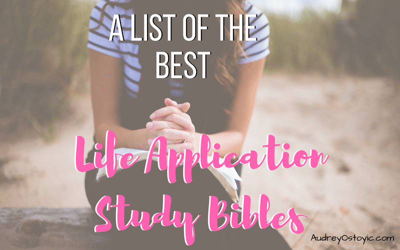 best life application study bible
